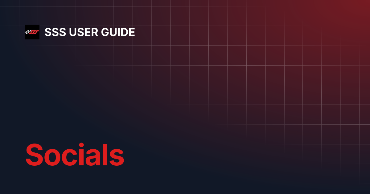 Socials | SSS USER GUIDE